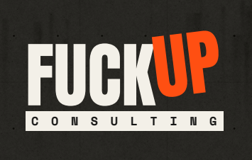 FuckUp Consulting 